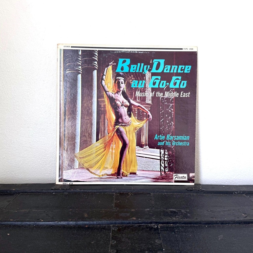 Belly Dance Au Go-Go Vintage Vinyl LP 1960s Bellydance Exotic Lounge Record